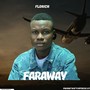 Faraway