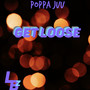 Get Loose (Explicit)