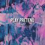 Play Pretend