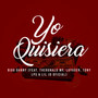 Yo Quisiera (Explicit)