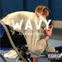 WAVY (Explicit)