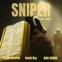 Sniper (feat. Hachi Day & BIGG DADDIE)