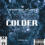 Heart Colder (feat. Wee Yayo 37) [Explicit]