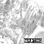 Madting (Explicit)