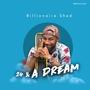 24 & A Dream (Explicit)