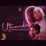 Uthando (feat. Tress, Karabo & Spination SA)