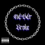 Never Broke (Explicit)