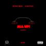 All Up (feat. G. Battles) [Explicit]