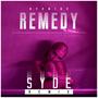 Remedy (SYDE Remix)