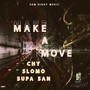 Make A Move