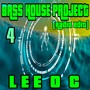 Bass House Project 4 (Radio Edit)