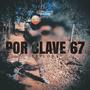 Por Clave 67 (Explicit)