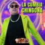 La cumbia CHINGONA