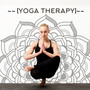 ~~ (Yoga Therapy) ~~