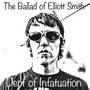 The Ballad of Elliott Smith