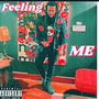 Feeling Me (Explicit)