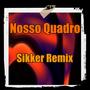 Nosso Quadro (Remix)