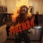 Fireman (Explicit)