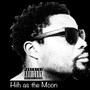 Hiih as the Moon (Explicit)