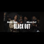 Black Out (feat. Bando Juan) [Explicit]