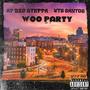 Woo Party (feat. W.T.S Santos) [Explicit]