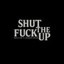 Stfu (feat. Basspaper) [Explicit]