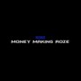 Money Making Roze (Explicit)