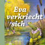 Eva verkriecht sich (Wenn du einsam bist)