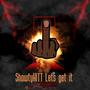 Lets Get It (Explicit)