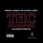THC II: The Hate Continues (Explicit)