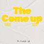 The Come Up (feat. PLVYER BEATZ) [Explicit]