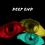 Deep End (Explicit)