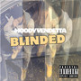 Blinded (Explicit)