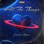 All The Things (Explicit)