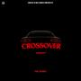 Crossover (Explicit)