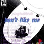 Don't Like Me