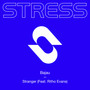 Stranger (feat. Ritho Evans)