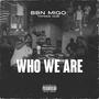 Who We Are (Explicit)