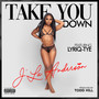 Take You Down (Explicit)