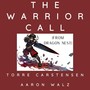 The Warrior Call (From 