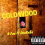 Cold Wood (feat. K Fue) [Explicit]