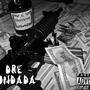 Dre Dondada (Military Mindset) (feat. Closerange Voc) [Explicit]