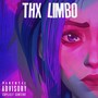 THX LIMBO (Explicit)