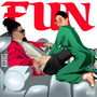 Fun (Explicit)