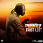 Trust Lost (Explicit)