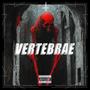 VERTEBRAE (feat. CESSIR) [Explicit]