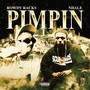 Pimpin (Explicit)