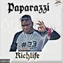 Rich Life (feat. Paparazzi) [Explicit]