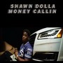 Money Callin (Explicit)