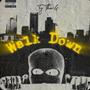 Walk Down (Explicit)